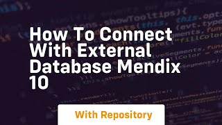 How to connect with external database mendix 10
