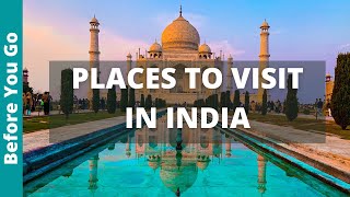 India Travel Guide: 16 Best Things to Do In India (& Places To Visit)