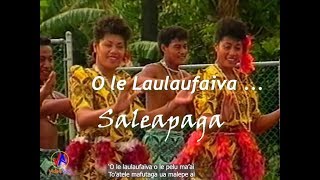 SALEAPAGA ('Autalavou E.F.K.S) : ‘O le laulaufaiva