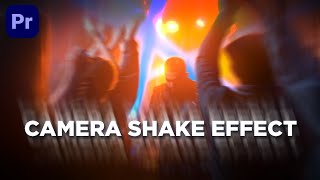 Camera Shake Effect Tutorial