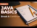 Java Break and Continue | The One Mistake Beginners Make
