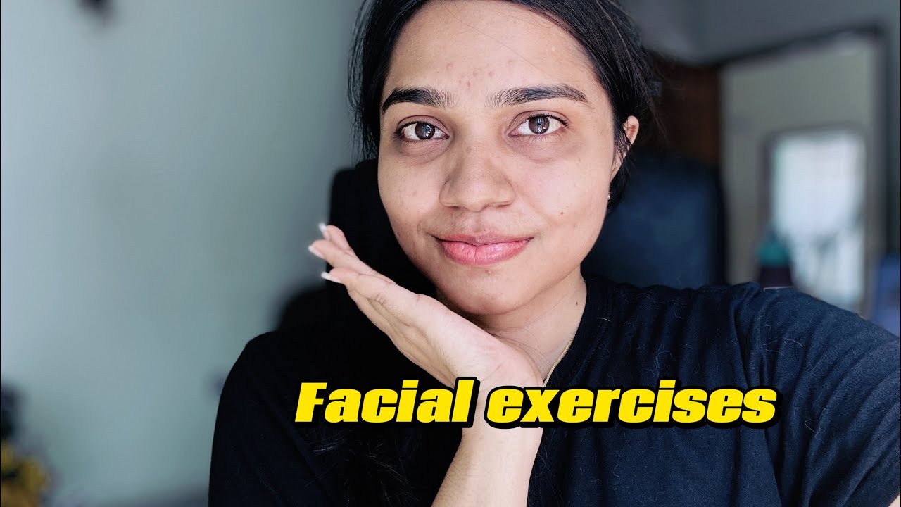 Facial Exercises Youtube