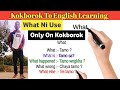 What ni use || Use of what in kokborok || Kokborok To English Learning