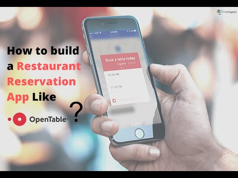 How do you build a restaurant reservation app like OpenTable? Tips and tricks for the Restaurant app