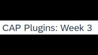 Challenge - CAP Plugins: Week 3