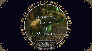 LOTRO Dungeon Series: Sagroth, Lair of Vermin [2025]