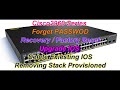 Cisco 2960 Series Password Recovery Factory Reset, IOS Upgrade, Stack Mode Removing Provision