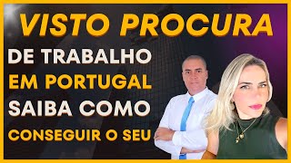 VISTO PROCURA DE TRABALHO | PORTUGAL | COMO OBTER ? | Drª Irene Tacla
