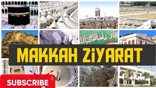 Complete Makkah ziyarat with urdu guide | ziyarat places in makkah| Shahid Raza Vlog