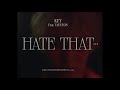 key 키 hate that... feat. taeyeon mv teaser