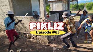 PIKLIZ EP #83 - Ti MAL-KAZEK DEFO-LERÈS-NAZWÈL-LALA-ROODJINA-KALABWA-NINI-TISAMSON-EMA-NAÏKA-JOLIE