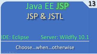 JSP JSTL choose when otherwise | JavaEE JSP Tutorial #13