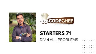 Codechef : Starters 71 | Div 4 All Problems Solution |
