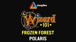 Wizard101: Polaris | Frozen Forest Theme [HD]