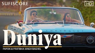 Duniya (Official Music Video)| Papon ft Pratibha Singh Baghel | Jagjit Singh & Nida Fazli |Sufiscore
