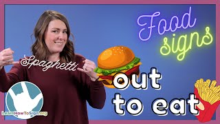 Learn Food Signs in ASL | Out to Eat Signs | Pt. 3