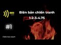 Biên bản chiến tranh 1-2-3-4.75 - Trần Mai Hạnh - Phần 1 | Tiểu thuyết chiến tranh