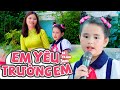 Em Yêu Trường Em Với Bao Bạn Thân Và Cô Giáo Hiền... BÉ TRÂM ANH | Nhạc Thiếu Nhi Vui Nhộn Cho Bé