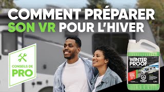 10 ÉTAPES POUR HIVERNER VOTRE VR - SOYEZ PRÊT POUR L'HIVER (FAITES-LE VOUS-MÊME)