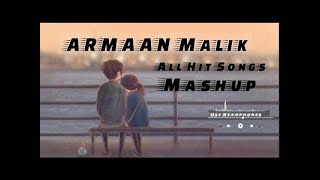ARMAAN Malik  Mashup  All Songs   Chill Relex 🎧🎵  Lofi Song   Night Chill Music G5y3Dy