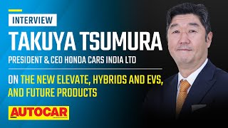 Takuya Tsumura on the new Honda Elevate, future models, EVs and more | Interview | Autocar India