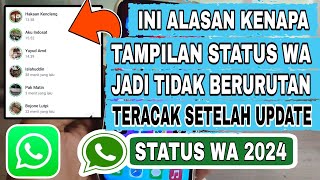 Penyebab Kenapa Tampilan Status WA Tidak Berurutan Dan Teracak Pasca Pembaruan Terbaru 2024