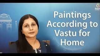 Paintings According to Vastu for Home | MahaVastu | Acharya Roopam Garg