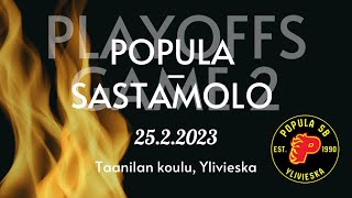 OTTELUKOOSTE: POPULA - SASTAMOLO / M2DIV PS PLAYOFFS 25.02.2023