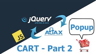 Bài 10: Hướng dẫn xây dựng giỏ hàng với jQuery Ajax - Phần 2: Hiển thị giỏ hàng ajax dạng Popup