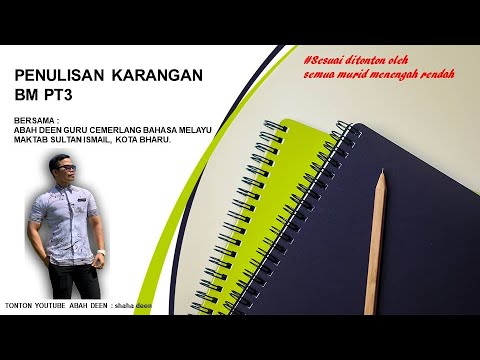 PENULISAN KARANGAN BM PT3 - YouTube