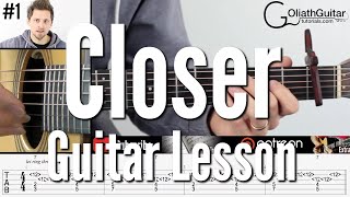 The Chainsmokers - Closer (Guitar Lesson)