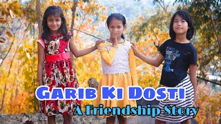 Friendship Story| Garib Ki Dosti| Heart Touching Story| Cute Story|Prashant Sharma Entertainment