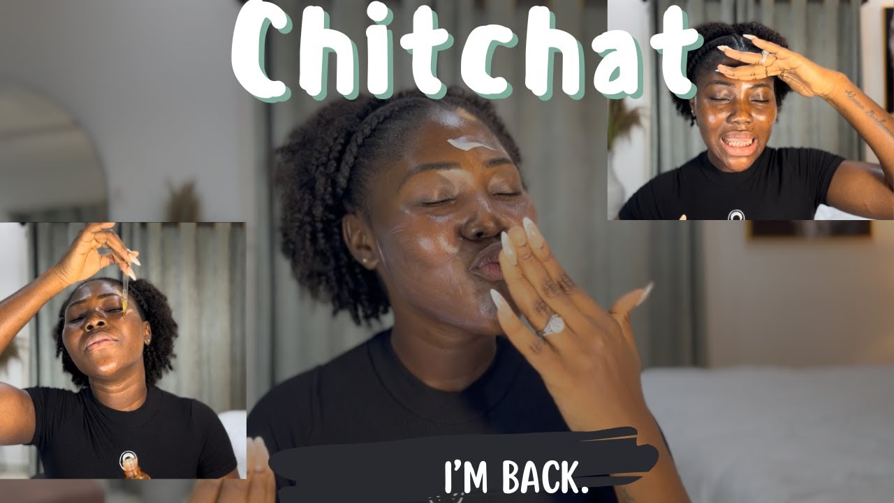 Chit Chat Life Update Morning Skincare Routine Youtube