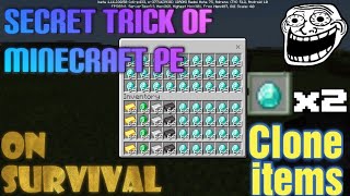 Clone items on survival mode ll secret trick of Minecraft PE ll