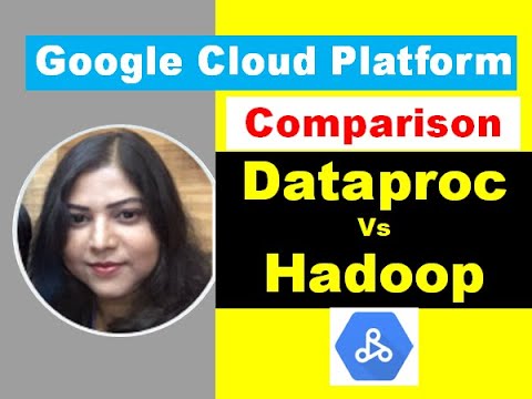 Hadoop Dataproc Comparison Work With Hadoop Using Dataproc On Gcp Hadoop Dataproc Comparison Work With Hadoop Using Dataproc On Gcp