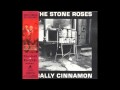 The Stone Roses- Sally Cinnamon (12