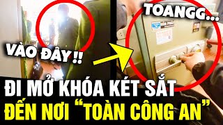 Nhận được cuộc gọi 'MỞ KHÓA KÉT SẮT', anh thợ đến nơi thì thấy toàn 'CÔNG AN' | Tin Nhanh 3 Phút