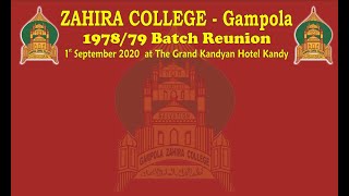 Zahira College - Gampola 1978/79 Batch Reunion - 1/9/2020 at the Grand Kandyan Hotel- Kandy