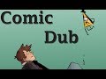 Different Form, Different Time (Gravity Falls Comic Dub)