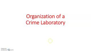 Forensics Crime Laboratory Mapping Lecture