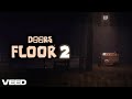 doors floor 2 seek chase ost but it is a little more extended