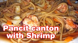 Paano magluto Ng simpleng pancit canton? How to cook simple pancit canton with shrimp?