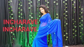 INCHARAVE INCHARAVE dance cover by sindhu raj veer