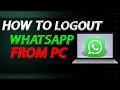 How To Logout WhatsApp In Laptop In 2024 | How To Easily