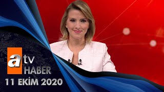 Atv Ana Haber | 11 Ekim 2020