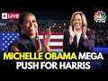 LIVE: Michelle Obama Joins Kamala Harris Campaign Event in Michigan | Trump Vs Harris | USA | N18G