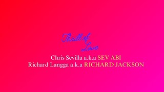 Richard Jackson - Thrill of Love (With Sev Abi) Audio