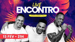 Live Encontro Carnaval 2021 | Harmonia, Parangolé e Léo Santana