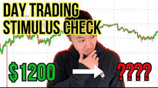 I Tried DAY TRADING my STIMULUS CHECK for 1 WEEK (BEGINNER)