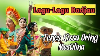 Tenes Kissa Uring_MESTILINA_Lagu-Lagu BADJAU_PHILIPPINES_Tawi-Tawi